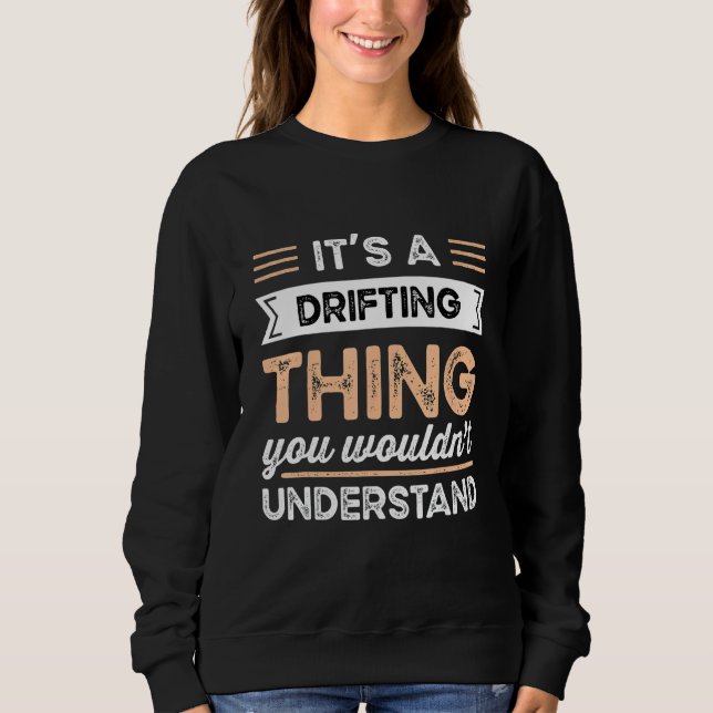 Camiseta É Uma Coisa Que Você Não Entenderia. (Frente)