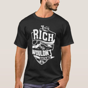 Camiseta É uma coisa rica