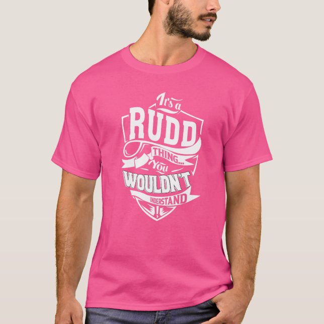 Camiseta É uma coisa RUDD (Frente)