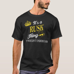 Camiseta É uma coisa RUSK que você não entenderia