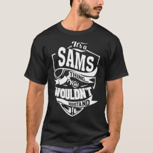 Camiseta É uma coisa SAMS