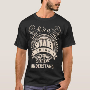 Camiseta É uma coisa SNOWDEN que você não entenderia