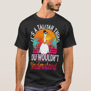 Camiseta É uma coisa Taliyah que você não entenderia Tali