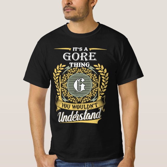 Camiseta É uma Coisa Tão Gore Que Você Não Entenderia (Frente)