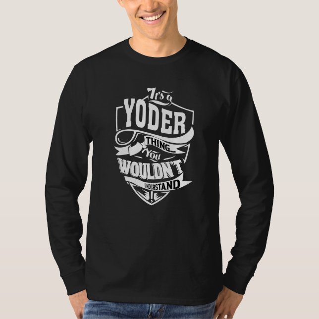 Camiseta É uma Coisa Yoder (Frente)