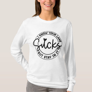 Camiseta É uma droga, mas fique na sua pista