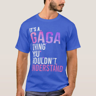 Camiseta É uma Gagahing que você não entenderia Presente Ga