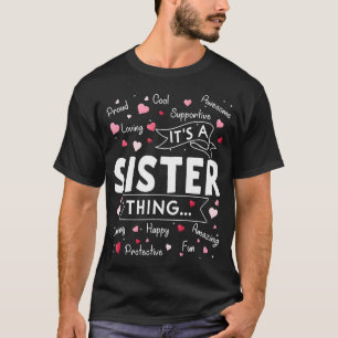 Camiseta É Uma Irmã Coisa Engraçada Dizendo Irmã Bonita Mam