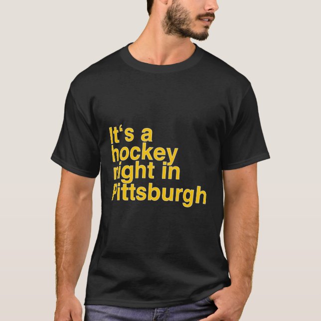 Camiseta É Uma Noite De Hóquei Em Pittsburgh (Frente)