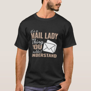Camiseta é uma portadora de correio Lady Thing fofo para mu