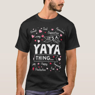 Camiseta É uma Yaya Coisa Engraçada Dizendo a vovó linda Mo