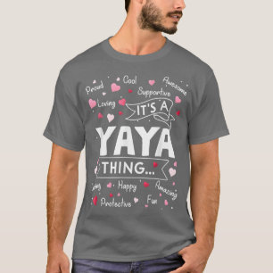 Camiseta É uma Yaya Coisa Engraçada Dizendo a vovó linda Mo