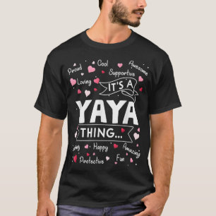 Camiseta É uma Yaya Coisa Engraçada Dizendo a vovó linda Mo