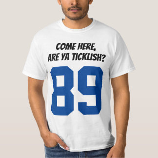 Camiseta é vindo aqui, você ticklish