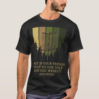 Camiseta E Você Não Foi Convidado Os Amigos Do Golf Golfer