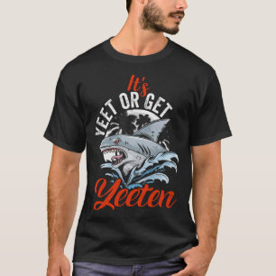 Camiseta É Yeet ou Pun Do Tubarão Do Mar Yeeten