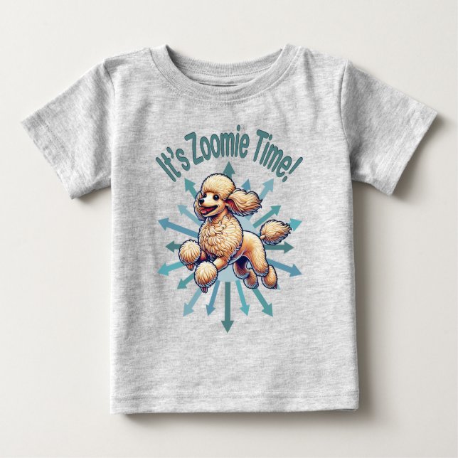 Camiseta É Zoomie Time Poodle (Frente)