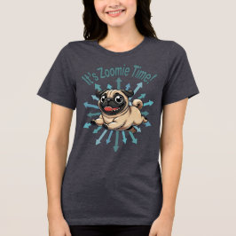Camiseta É Zoomie Time Pug