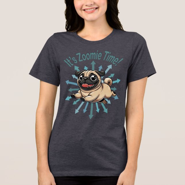 Camiseta É Zoomie Time Pug (Frente)