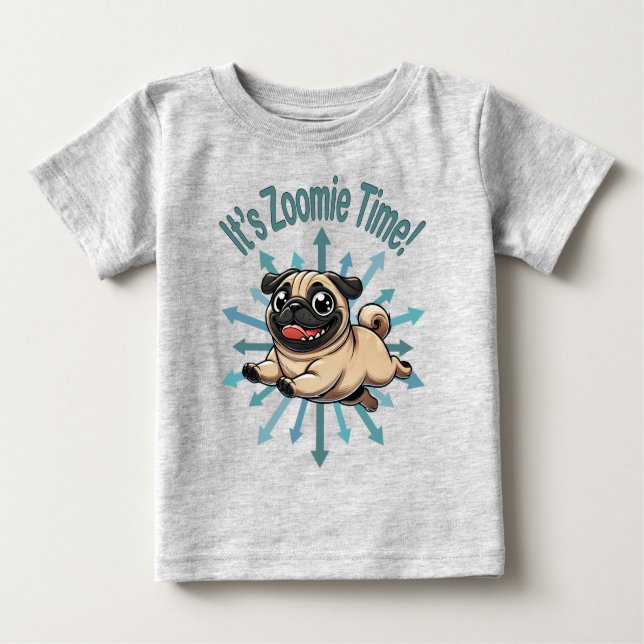 Camiseta É Zoomie Time Pug (Frente)