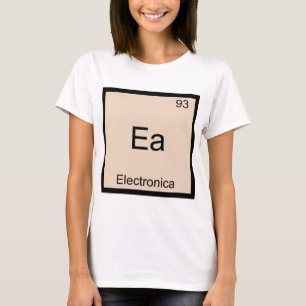 Camiseta Ea - Símbolo de Elemento de Química Engraçada Elet