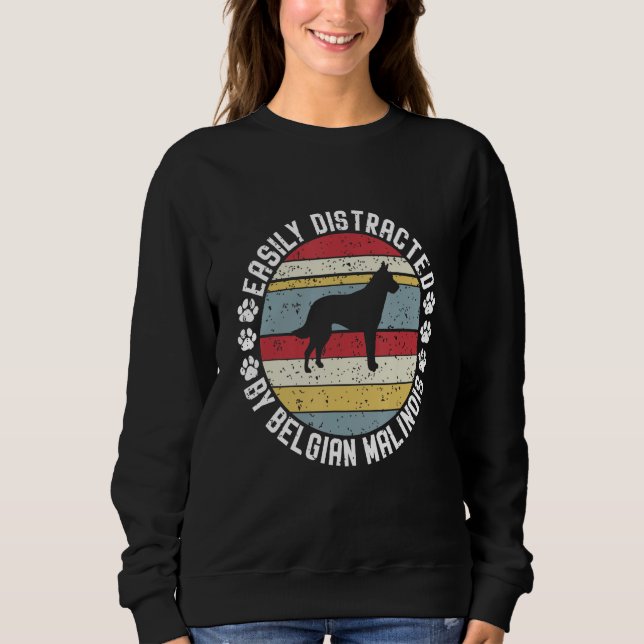 Camiseta Easily Distracted By Belgian Malinois  Belgian Mal (Frente)