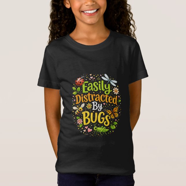 Camiseta Easily Distracted by Bugs (Frente)