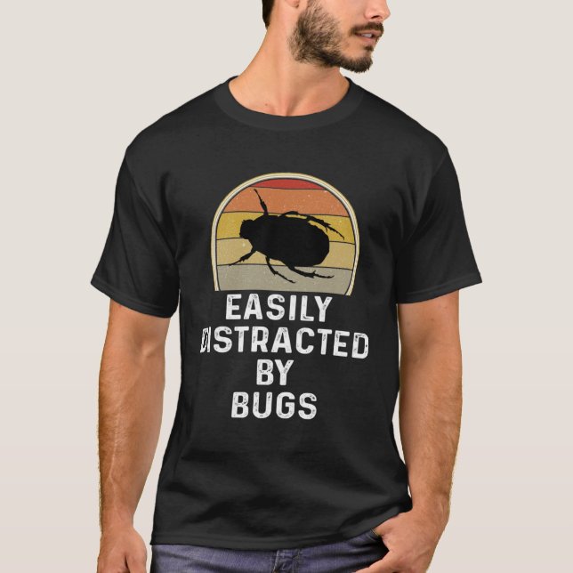 Camiseta Easily Distracted By Bugs Entomologist Gif (Frente)