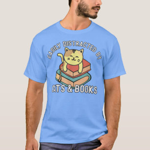 Camiseta Easily Distracted by Cats and Books Lover Cat Kawa