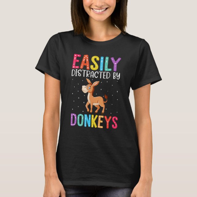 Camiseta Easily Distracted By Donkeys  Donkey (Frente)