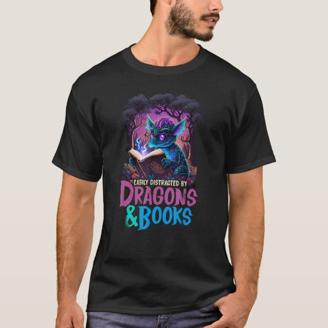 Camiseta easily distracted by Dragon and Books for Book Lov (Frente)