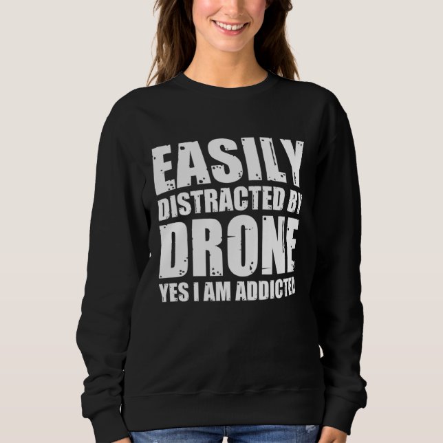 Camiseta Easily Distracted By Drones Quadcopter Drone Pilot (Frente)
