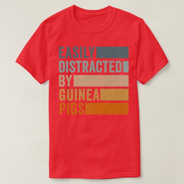 Camiseta Easily Distracted By Guinea Pigs141 (Frente do Design)