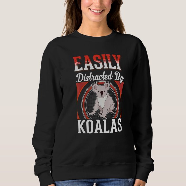 Camiseta Easily distracted by Koalas   (Frente)