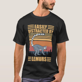 Camiseta Easily Distracted By Lemurs funny
