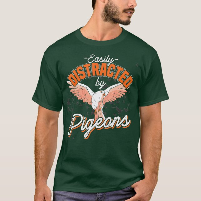 Camiseta Easily Distracted By Pigeons (Frente)