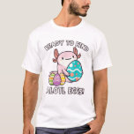 Camiseta Easter Axolotl Ready To Find Alotl Eggs Hunt Boys<br><div class="desc">Easter Axolotl Ready To Find Alotl Eggs Hunt Boys Girls Kids T-Shirt</div>