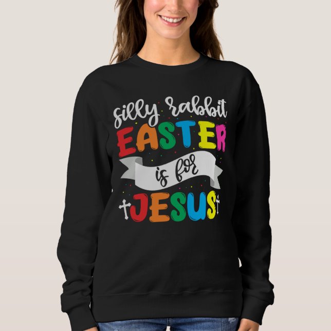 Camiseta Easter Christian Silly Rabbit Easter Is For Jesus (Frente)