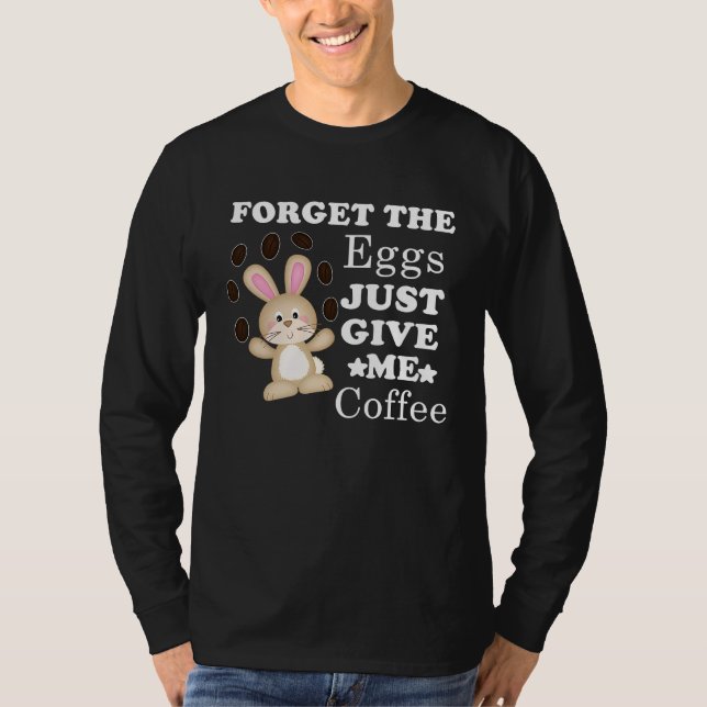 Camiseta Easter Day Bunny Easter Rabbit Coffee (Frente)