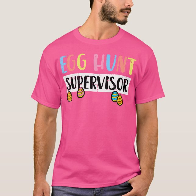 Camiseta Easter Egg Hunt Supervisor Engraçado Pai Mãe (Frente)