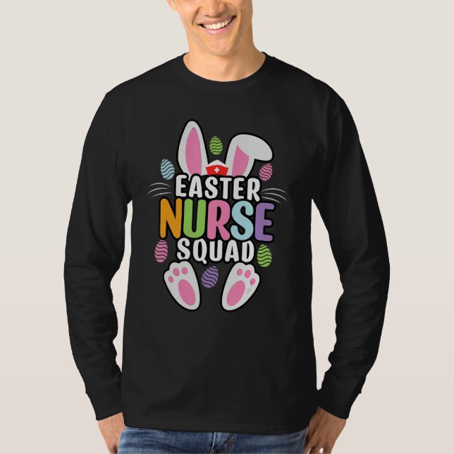 Camiseta Easter Nurse Squad Crew Group Team Bunny Eggs Matc (Frente)