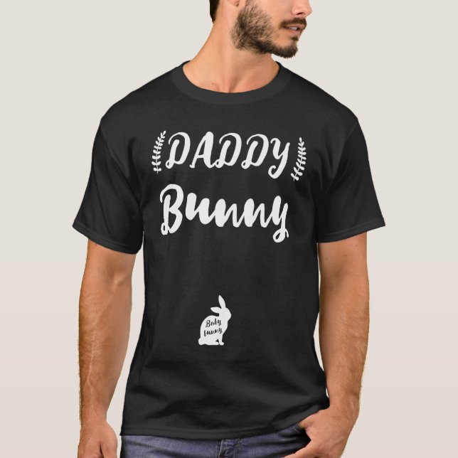 Camiseta Easter Pregnancy Announcemen  Having Baby Daddy Bu (Frente)