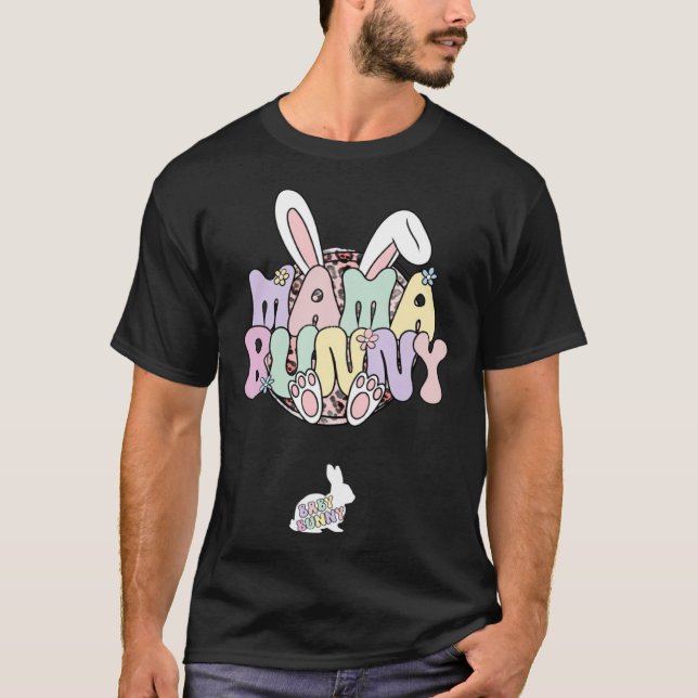 Camiseta Easter Pregnancy Quote Pregnant Mom Mama Bunny Bab (Frente)