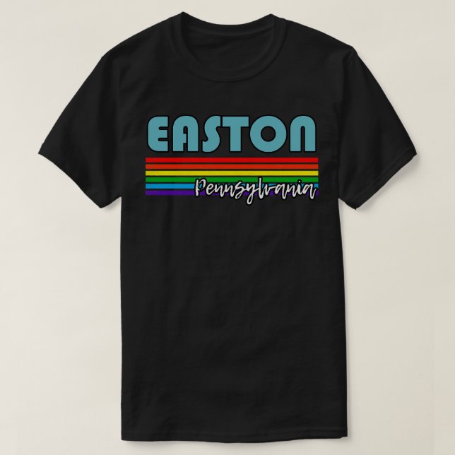 Camiseta Easton Pennsylvania Pride Easton LGBT Gift LGBTQ (Frente do Design)