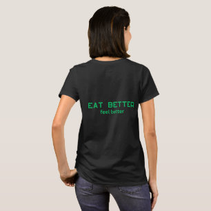Camiseta Eat Better Feel Better – Saúde Mínima