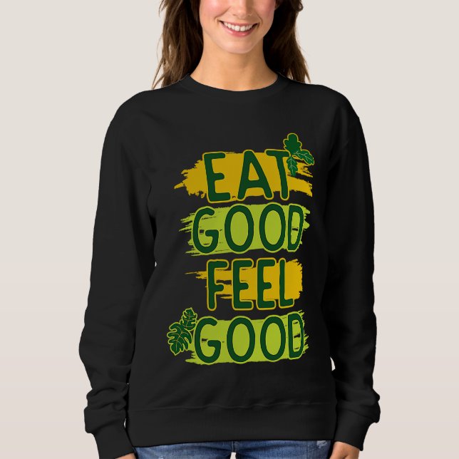 CAMISETA EAT GOOD FEEL GOOD (Frente)