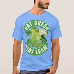 Camiseta Eat Green Stay Lean Vegan Vegetarian Tofu Soy Food