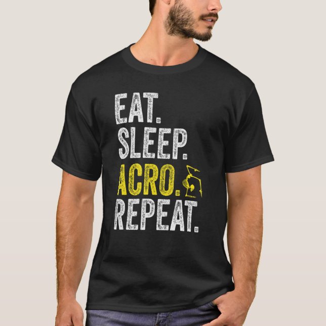 Camiseta Eat Sleep Acro Repeat Acrobat Gymnastics Funny Ske (Frente)