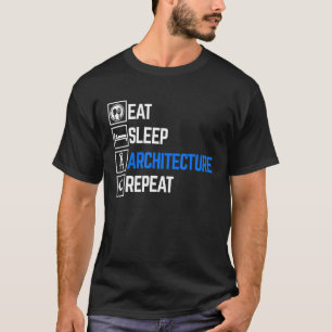 Camiseta Eat Sleep Architect Repete o Formando do arquiteto