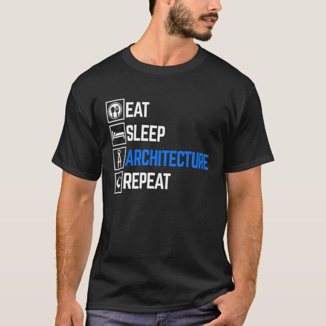 Camiseta Eat Sleep Architect Repete o Formando do arquiteto (Frente)